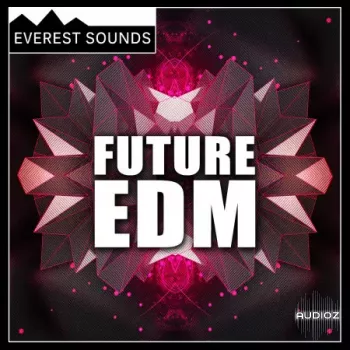 Everest Sounds Future EDM WAV-FANTASTiC screenshot