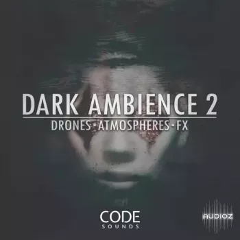 Code Sounds Sounds Dark Ambience 2 WAV-FANTASTiC screenshot