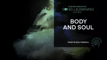 Truefire Wolf Marshall's Song Lesson Body and Soul Tutorial screenshot
