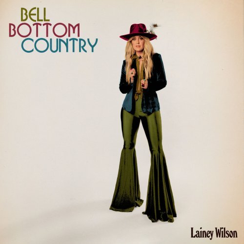 Lainey Wilson – Bell Bottom Country (Bonus Track Version) (2022)