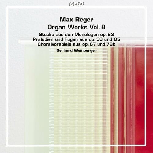 Gerhard Weinberger – Reger: Organ Works, Vol.8 (2022)