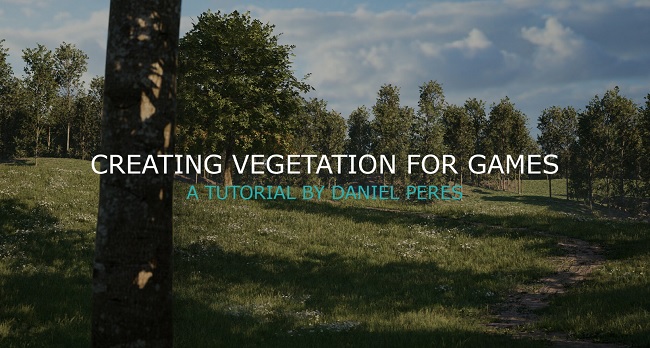 Artstation – Creating Vegetation for Games
