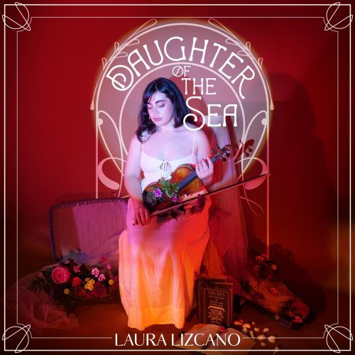 Laura Lizcano – Daughter of the Sea (2022)