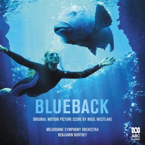 Melbourne Symphony Orchestra, Benjamin Northey – Blueback (Original Motion Picture Score) (2022)