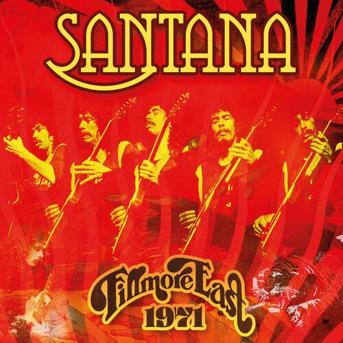 Santana – Fillmore East 1971 (2022)