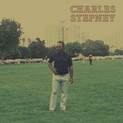 Charles Stepney – Step on Step (2022)