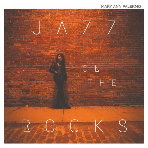 Mary Ann Palermo – Jazz on the Rocks (2022)