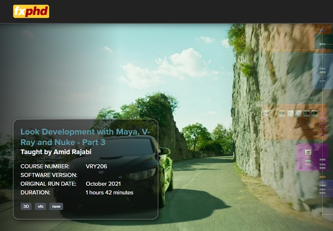 FXPHD VRY206 – Look Development with Maya, V-Ray and Nuke – Part 3