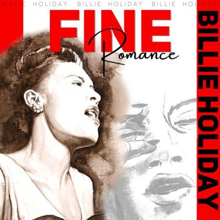Billie Holiday – Fine Romance (2022)