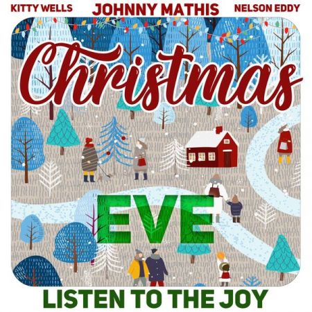 Various Artists – Christmas Eve (Listen to the Joy) (2022)