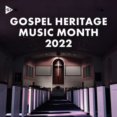 Various Artists – Gospel Heritage Music Month 2022 (2022)