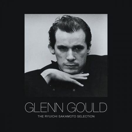 Glenn Gould – Ryuichi Sakamoto Selections [Complete Version] (2022)