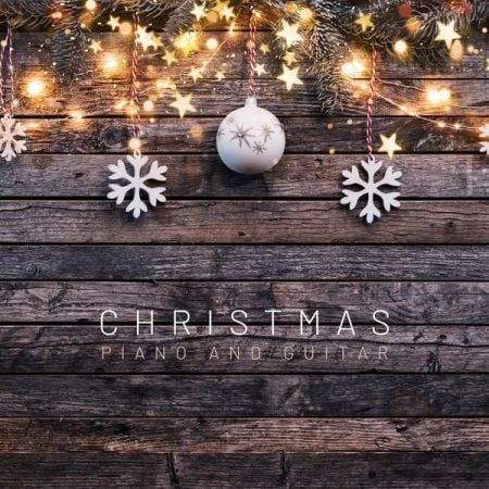 Various Artists – Christmas Piano and Guitar (2022)