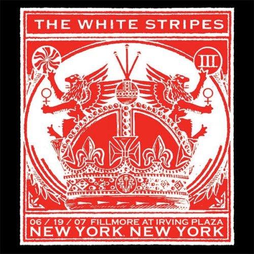 The White Stripes – The Fillmore at Irving Plaza New York, NY,Jun 19, 2007 (2022)