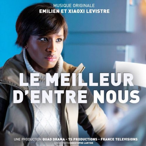 Emilien Levistre, Xiaoxi Levistre – Le Meilleur d’Entre Nous (2023)