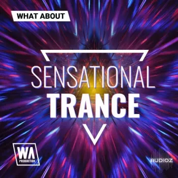 W. A. Production What About Sensational Trance MULTiFORMAT-FANTASTiC screenshot