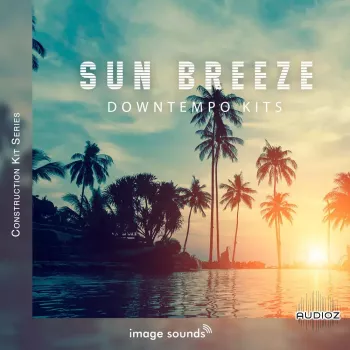 Image Sounds Sun Breeze - Downtempo Kits WAV screenshot