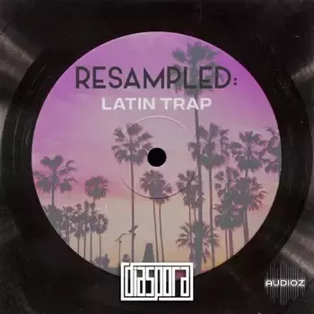 Diaspora - Resampled Latin Trap WAV screenshot