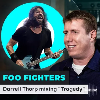 PUREMIX Darrell Thorp Mixing The Foo Fighters TUTORiAL screenshot