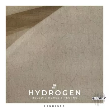 Zenhiser Hydrogen Melodic House and Techno WAV-FANTASTiC