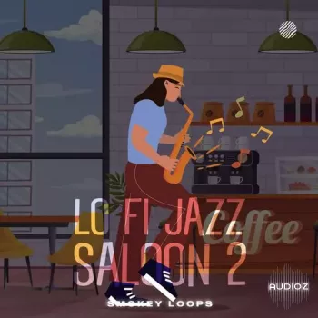 Smokey Loops Lo Fi Jazz Saloon 2 WAV-FANTASTiC screenshot