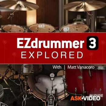 Ask Video EZ Drummer 3 101 EZ Drummer Explored TUTORiAL-DECiBEL