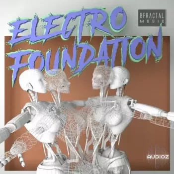 Bfractal Music Electro Foundation WAV MiDi-FANTASTiC screenshot