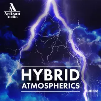 Artisan Audio Hybrid Atmospherics MULTiFORMAT-FANTASTiC screenshot