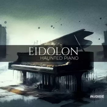 Instruments By Lamprey Eidolon - Haunted Piano KONTAKT NEAT screenshot