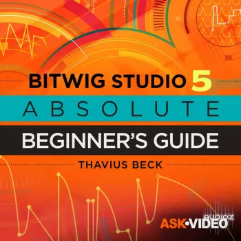Ask Video Bitwig Studio 101 Absolute Beginners Guide TUTORiAL-DECiBEL screenshot