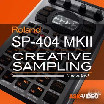 Ask Video Roland SP-404 MKII 101 Roland SP-404 MKII Creative Sampling TUTORiAL-DECiBEL screenshot