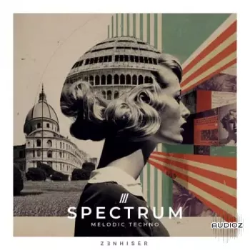 Zenhiser Spectrum Melodic Techno WAV-FANTASTiC screenshot