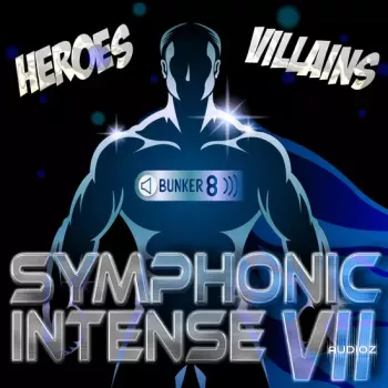 Bunker 8 Symphonic Intense 7 Heroes and Villains AIFF WAV-DECiBEL