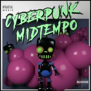 Bfractal Music Cyberpunk Midtempo WAV MiDi-FANTASTiC screenshot