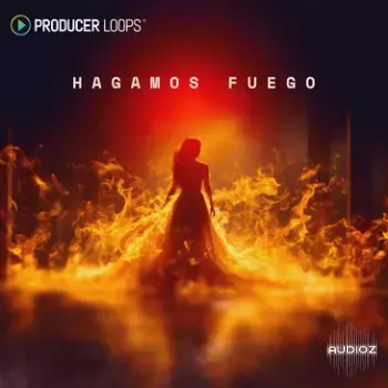 Producer Loops Hagamos Fuego MULTIFORMAT screenshot