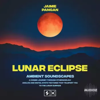 Montage by Splice Lunar Eclipse: Ambient Soundscapes WAV-FANTASTiC screenshot