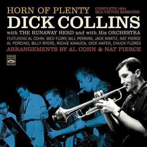Dick Collins – Horn of Plenty Complete 1954 RCA Victor Sessions (2 LP on 1 CD) (2023)