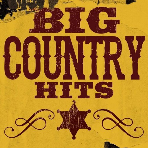 VA – Big Country Hits (2023)