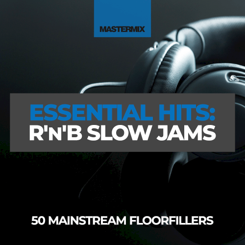 VA – Mastermix Essential Hits R B Slow Jams (2023)