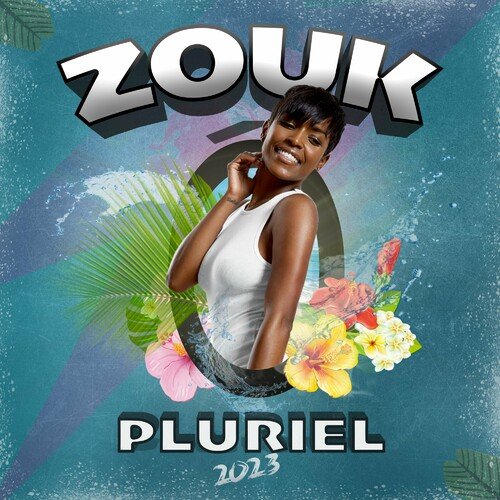 Various Artists – Zouk O Pluriel 2023