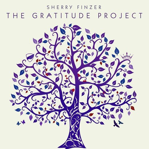 Sherry Finzer – The Gratitude Project (2023)