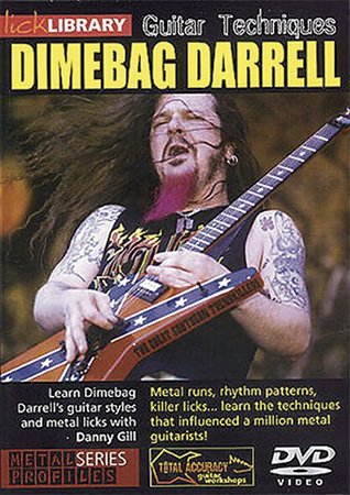 Lick Library – Guitar Techniques: Dimebag Darrell