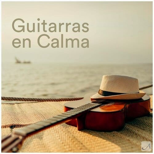 VA – Andalucia Chill – Guitarras en Calma (2023)