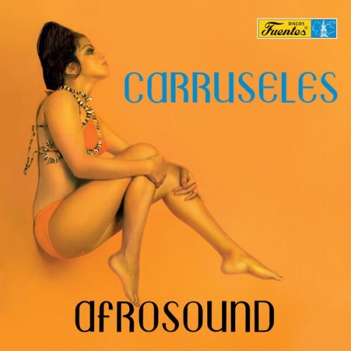 Afrosound – Carruseles (1972/2023)