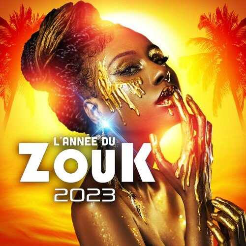 Various Artists – L annee du Zouk 2023 (2023)