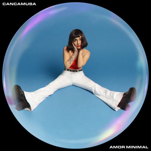 Cancamusa – AMOR MINIMAL (2023)