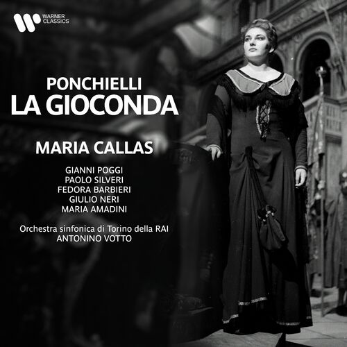Maria Callas, Orchestra Sinfonica di Torino della RAI Antonino Votto – Ponchielli: La Gioconda, Op. 9 (2023)