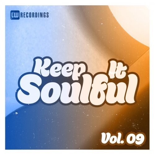 VA – Keep It Soulful, Vol. 09 (2023)