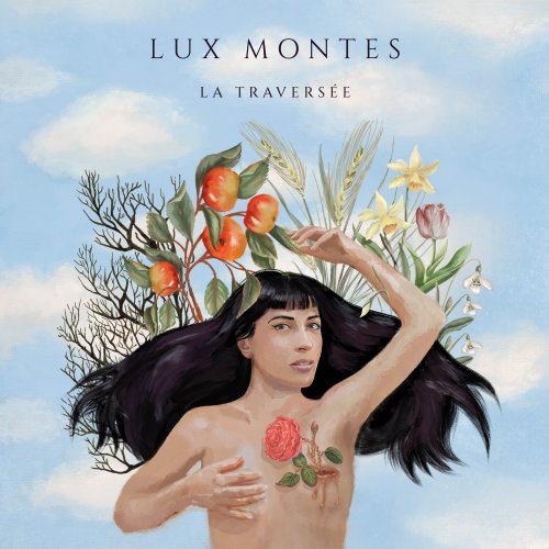 Lux Montes – La Traversee (2023)