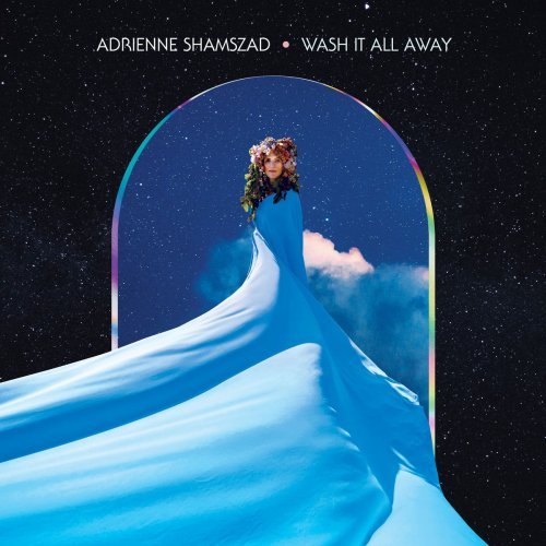 Adrienne Shamszad – Wash It All Away (2023)